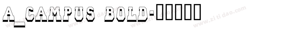 a_Campus Bold字体转换